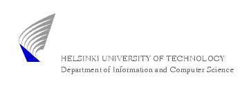 Helsinki University of Technology TKK,
          Department of Information and Computer Science